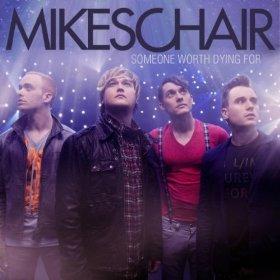Someone Worth Dying For by MIKESCHAIR  | CD Reviews And Information | NewReleaseToday