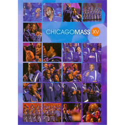 XV DVD by Chicago Mass Choir  | CD Reviews And Information | NewReleaseToday