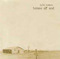 House of Sod by Kyle Knapp | CD Reviews And Information | NewReleaseToday