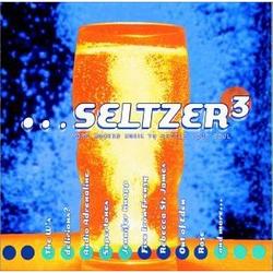 Seltzer 3 by Various Artists - General Miscellaneous  | CD Reviews And Information | NewReleaseToday