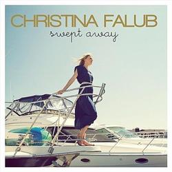Swept Away by Christina Falub | CD Reviews And Information | NewReleaseToday