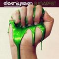 Sugarfist by eleventyseven  | CD Reviews And Information | NewReleaseToday