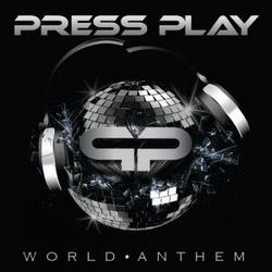 World Anthem by Press Play  | CD Reviews And Information | NewReleaseToday