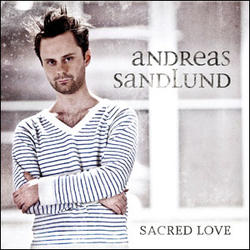 Sacred Love by Andreas Sandlund | CD Reviews And Information | NewReleaseToday