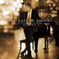Glory by Michael W. Smith | CD Reviews And Information | NewReleaseToday