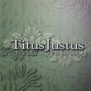 Come Back to Me by Titus Justus | CD Reviews And Information | NewReleaseToday