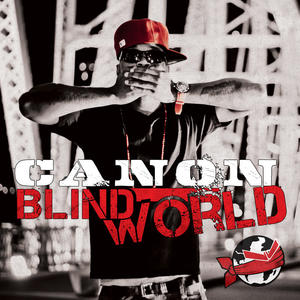 Blind World by Canon  | CD Reviews And Information | NewReleaseToday