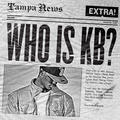 Who Is KB? by KB  | CD Reviews And Information | NewReleaseToday