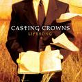 Lifesong by Casting Crowns  | CD Reviews And Information | NewReleaseToday
