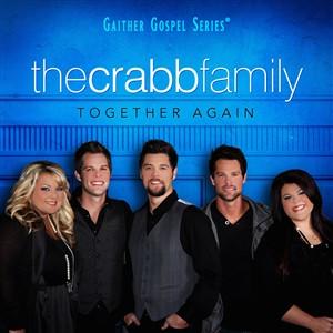 Together Again by The Crabb Family  | CD Reviews And Information | NewReleaseToday