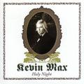 Holy Night by Kevin Max | CD Reviews And Information | NewReleaseToday
