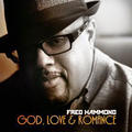 God, Love & Romance - Disc 1 by Fred Hammond | CD Reviews And Information | NewReleaseToday