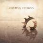 Casting Crowns by Casting Crowns