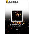Symphony (I Lift My Hands) - Passion Talk Series by Louie Giglio | CD Reviews And Information | NewReleaseToday