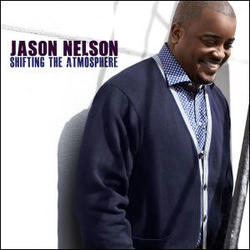 Shifting The Atmosphere by Jason Nelson | CD Reviews And Information | NewReleaseToday