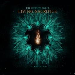 The Infinite Order (Deluxe Edition) by Living Sacrifice  | CD Reviews And Information | NewReleaseToday