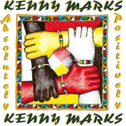 Absolutely Positively by Kenny Marks | CD Reviews And Information | NewReleaseToday