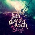 The Struggle by Tenth Avenue North  | CD Reviews And Information | NewReleaseToday