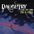 Leave This Town: The B-Sides - EP by Daughtry  | CD Reviews And Information | NewReleaseToday