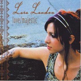 Love/Majestic by Lara Landon | CD Reviews And Information | NewReleaseToday