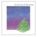 An Evening In December by First Call  | CD Reviews And Information | NewReleaseToday