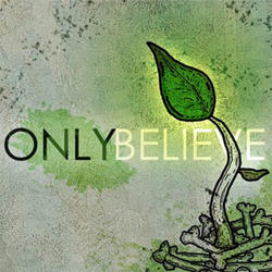 Only Believe - Single by Spiritual Plague  | CD Reviews And Information | NewReleaseToday