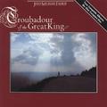 Troubadour Of The Great King by John Michael Talbot | CD Reviews And Information | NewReleaseToday