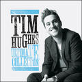 Ultimate Collection by Tim Hughes | CD Reviews And Information | NewReleaseToday