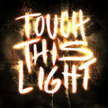 Touch This Light - Single by House Of Heroes  | CD Reviews And Information | NewReleaseToday