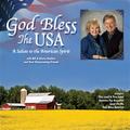 God Bless the USA by Bill and Gloria Gaither | CD Reviews And Information | NewReleaseToday