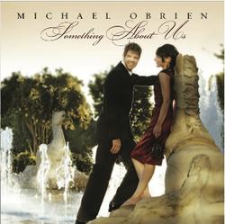 Something About Us by Michael O'Brien | CD Reviews And Information | NewReleaseToday