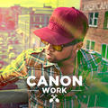 Work (Single) by Canon  | CD Reviews And Information | NewReleaseToday
