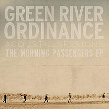 The Morning Passengers EP by Green River Ordinance  | CD Reviews And Information | NewReleaseToday