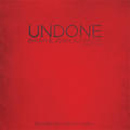Undone by Brian & Jenn Johnson | CD Reviews And Information | NewReleaseToday