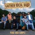 Pure and Simple by Gaither Vocal Band  | CD Reviews And Information | NewReleaseToday
