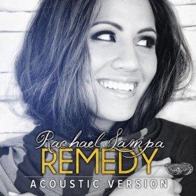 Remedy (Acoustic Version) - Single by Rachael Lampa | CD Reviews And Information | NewReleaseToday
