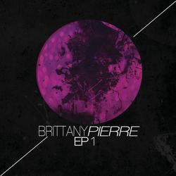EP1 by Brittany Pierre | CD Reviews And Information | NewReleaseToday