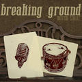 Breaking Ground (Motion Single) by Highlands Worship  | CD Reviews And Information | NewReleaseToday