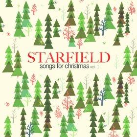 Songs For Christmas, Vol. 1 - EP by Starfield  | CD Reviews And Information | NewReleaseToday