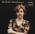 Wide Eyed by Nichole Nordeman | CD Reviews And Information | NewReleaseToday