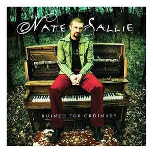 Ruined For Ordinary by Nate Sallie | CD Reviews And Information | NewReleaseToday