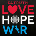 Love Hope War by Emanuel (formally Da' T.R.U.T.H.) Lambert | CD Reviews And Information | NewReleaseToday