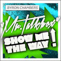 Show Me The Way EP by Byron 