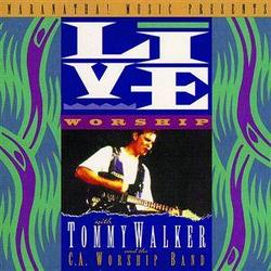 Live Worship with Tommy Walker by Tommy Walker | CD Reviews And Information | NewReleaseToday