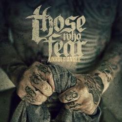 Unholy Anger by Those Who Fear  | CD Reviews And Information | NewReleaseToday