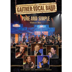Pure and Simple Volume Two DVD by Bill and Gloria Gaither | CD Reviews And Information | NewReleaseToday
