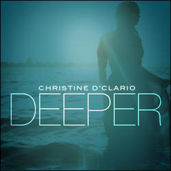 Deeper by Christine D'Clario | CD Reviews And Information | NewReleaseToday