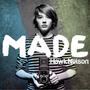 Made by Hawk Nelson