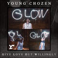 G.L.O.W. (Give Love Out Willingly) by Blake Young  | CD Reviews And Information | NewReleaseToday