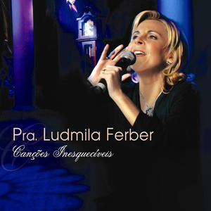 Canes Inesquecveis by Ludmila Ferber | CD Reviews And Information | NewReleaseToday